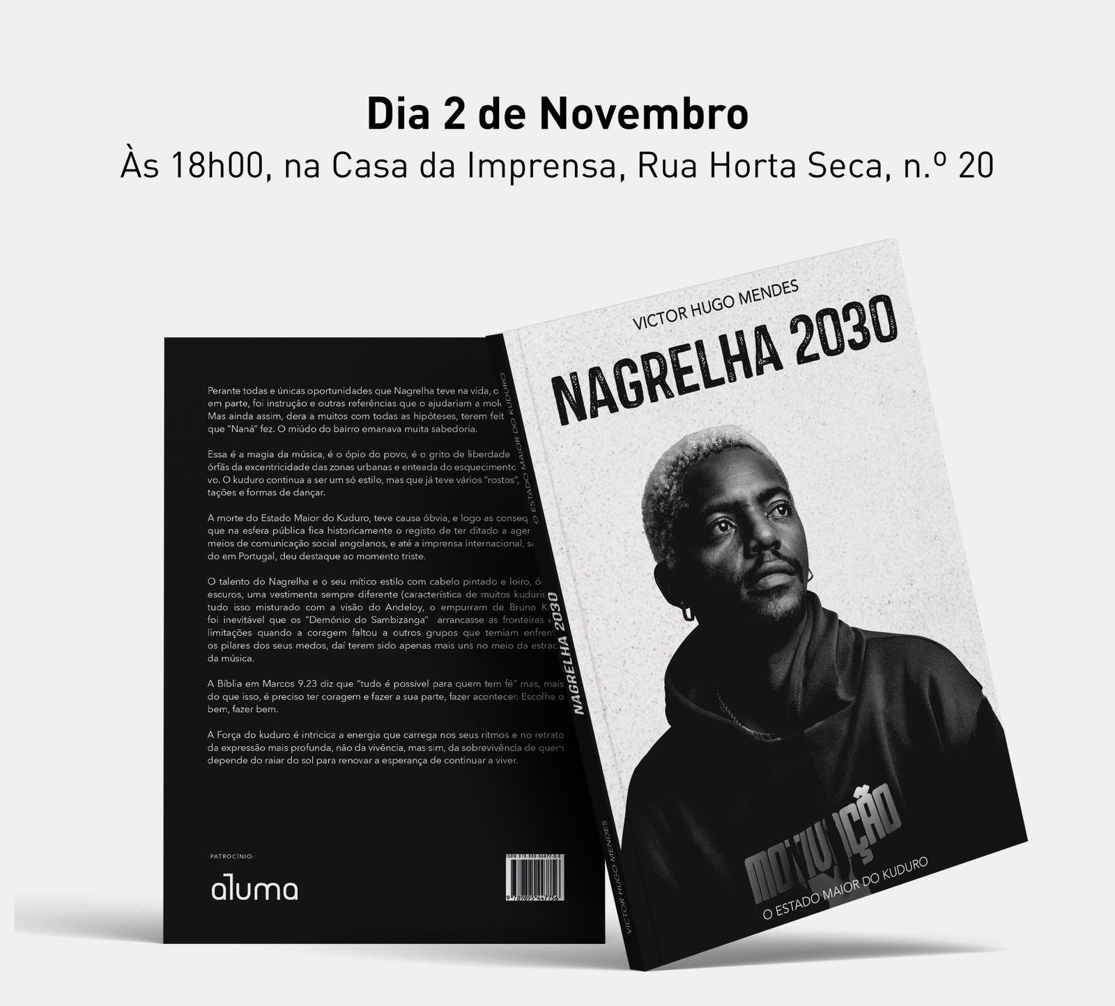 Victor Hugo Mendes lança em novembro o livro “Nagrelha 2030” em homenagem ao Estado Maior do Kuduro